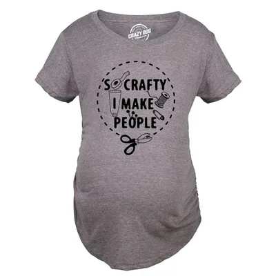 Target So Crafty I Make People Maternity Shirt Funny Cute Artsy Joke Pregnancy Tee for Ladies - Crazy Dog Maternity T Shirt With Sarcastic Sayings Dark S