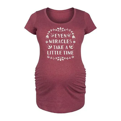 Kohl's Maternity Even Miracles Take a Little Time Graphic Tee