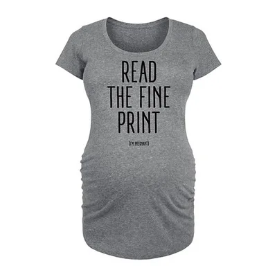 Kohl's Maternity Read The Fine Print Graphic Tee