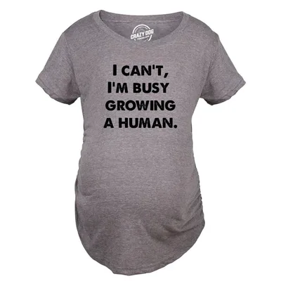 Target Maternity I Cant Im Busy Growing A Human Shirt Funny Mother's Day Gift Pregnancy Tee for Ladies - Crazy Dog Maternity T Shirt Gift for Mom Dark L