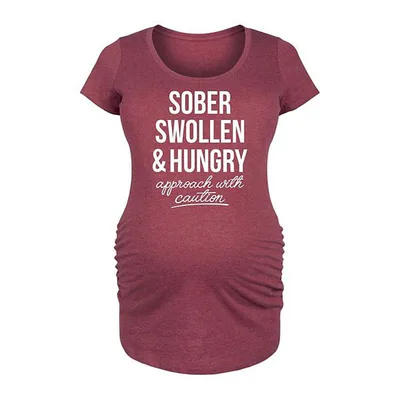 Kohl's Maternity Sober Swollen And Hungry Graphic Tee
